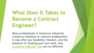 What Does It Takes to Become a Contract