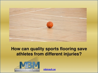 Sports Flooring Dubai, UAE | Quality sports flooring saves Athletes from differe
