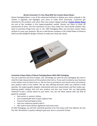 Attract Consumers To Your Shop With Our Custom Sleeve Boxes