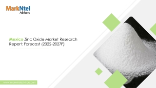 Mexico Zinc Oxide Market Research Report: Forecast (2022-27)