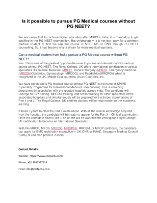 It is possible to pursue PG medical course without neet pg