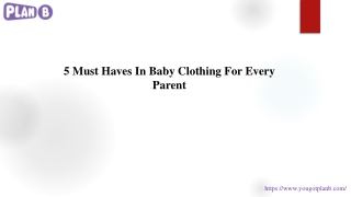 5 Must Haves In Baby Clothing For Every Parent