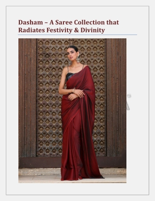 Dasham – A Saree Collection that Radiates Festivity & Divinity