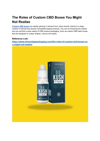 The Roles of Custom CBD Boxes You Might Not Realize