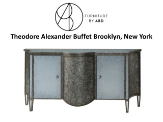 Theodore Alexander Buffet Brooklyn, New York