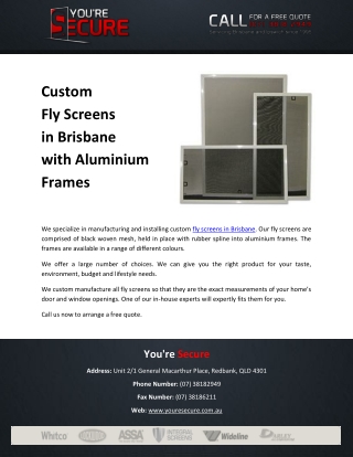 Custom Fly Screens in Brisbane with Aluminium Frames