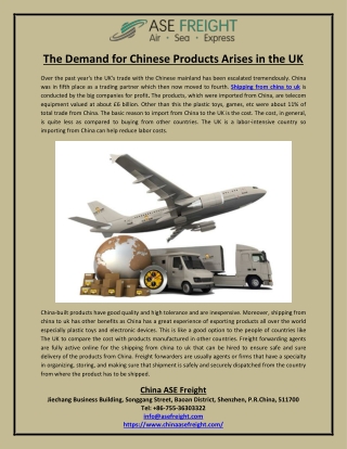 The Demand for Chinese Products Arises in the UK