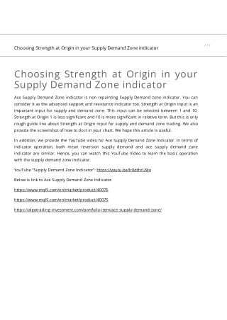 Choosing Strength at Origin in your Supply Demand Zone indicator