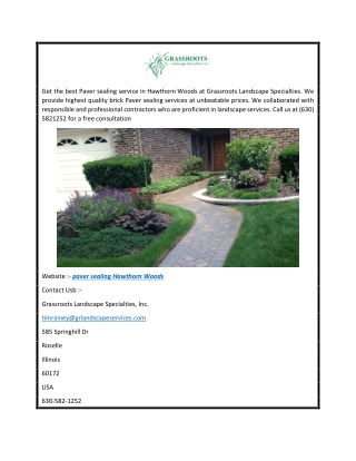 Paver Sealing Hawthorn Woods  Grassroots Landscape Specialties