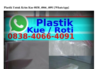 Plastik Untuk Krim Kue O838–ԿOϬϬ–ԿO9l[WA]