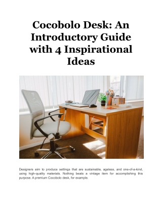 Cocobolo Desk_ An Introductory Guide with 4 Inspirational Ideas