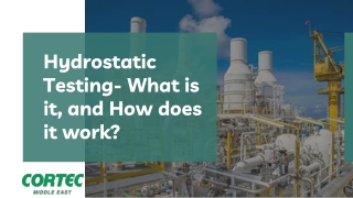 Hydrostatic Testing- What is it, and How does it work?