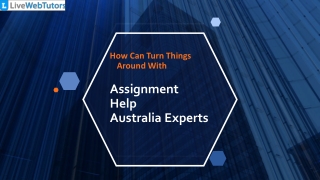 How Can Turn Things Around With Assignment Help Australia Experts