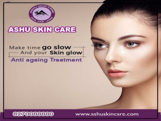 Ashu skin care is one of the best skin treatment clinic in bhubaneswar, odisha.