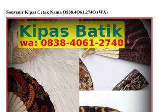 Souvenir Kipas Cetak Nama Ô838-ᏎÔᏮl-ᒿᜪᏎÔ{WhatsApp}