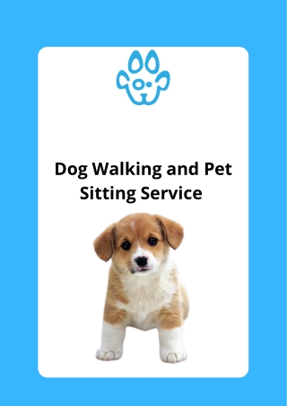 Dog Walking and Pet Sitting Service