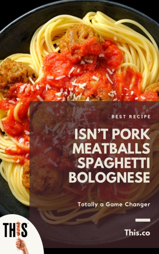 Isnt pork meatballs bolognese