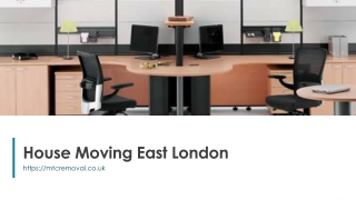 house moving east london