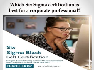 Six Sigma Certification for Corporate Professional with ISEL Global