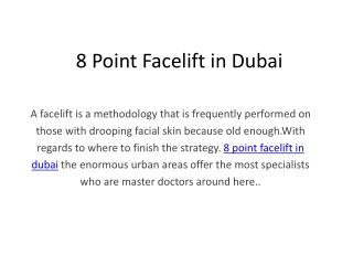 8 point facelift in dubai