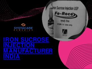 Iron Sucrose Injection Manufacturer India | Systacare Remedies