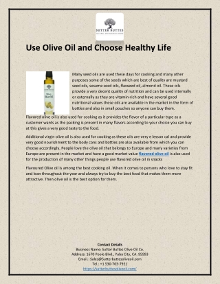 Use Olive Oil and Choose Healthy Life