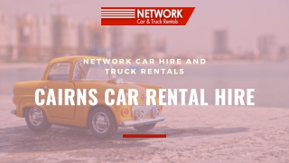 Customer-Centric Car Rental Hire Service in Cairns