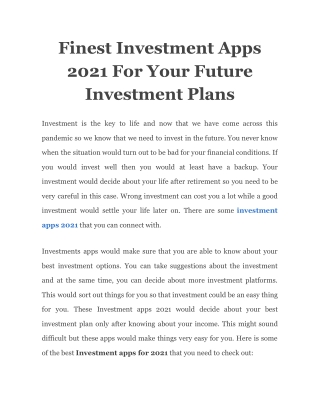 Finest Investment Apps 2021 For Your Future Investment Plans