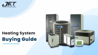 Heating System Buying Guide