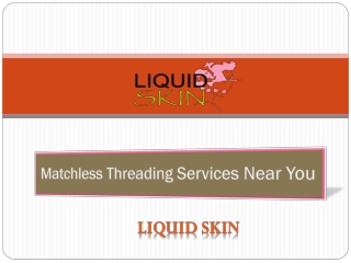 Matchless Threading Services Near You