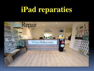 iPad reparaties
