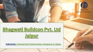 Best Construction Company In Jaipur - bhagwati buildcon pvt ltd