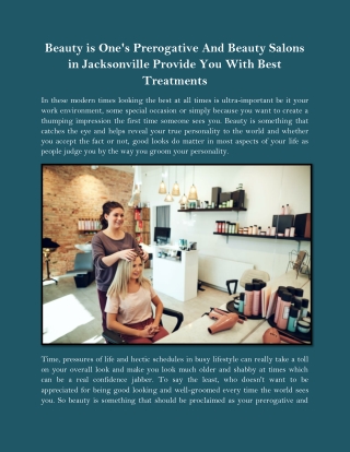 Beauty is Ones Prerogative And Beauty Salons in Jacksonville Provide You With Best Treatments