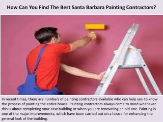 How Can You Find The Best Santa Barbara Painting Contractors?