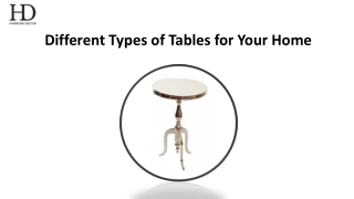 Different Types of Tables Ideas for Your Home