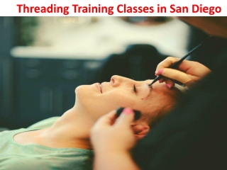Threading Training Course in San Diego