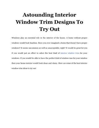 Astounding Interior Window Trim Designs To Try Out