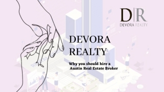 Why you should hire a Austin Real Estate Broker