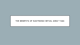 Electronic Retail Shelf Tags