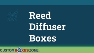 Preserve the fragrance with Reed Diffuser Boxes at CBZ