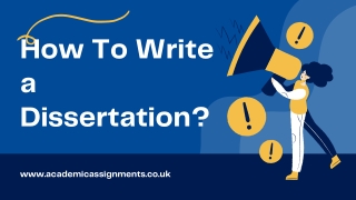 How To Write a Dissertation