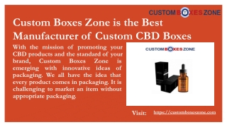 Custom Boxes Zone is the Best Manufacturer of Custom CBD Boxes