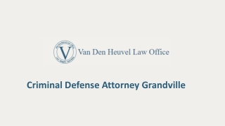 Criminal Defense Attorney Grandville