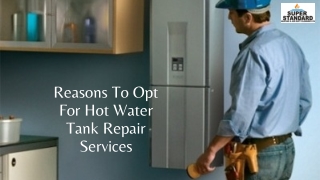 Reasons To Opt For Hot Water Tank Repair Services