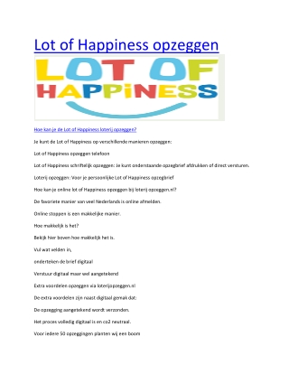 Lot of Happiness opzeggen