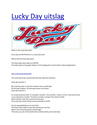 Lucky Day uitslag