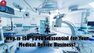 Why is ISO 13485 Essential for Your Medical Device Business