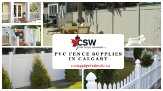 PVC Fence Supplies at Affordable price in Calgary