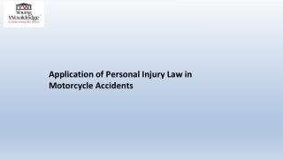 Application of Personal Injury Law in Motorcycle Accidents