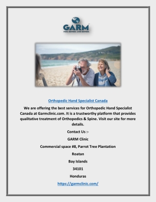 Orthopedic Hand Specialist Canada | Garmclinic.com